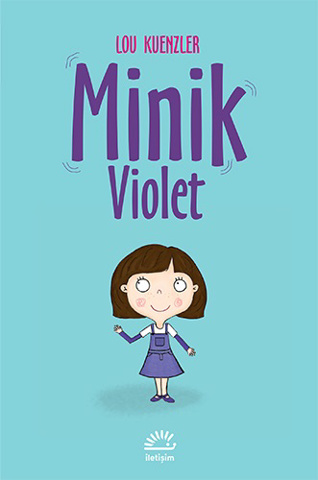 Minik Violet için detaylar