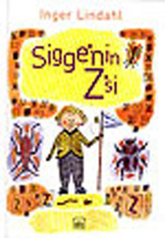 Sigge'nin Z'si (Ciltli) için detaylar