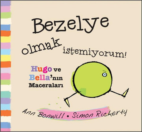 Bezelye Olmak İstemiyorum! için detaylar