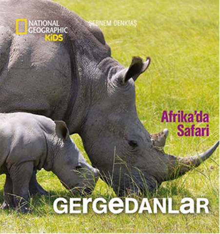National Geographic Kids - Afrika'da Safari Gergedanlar için detaylar